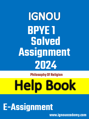 IGNOU BPYE 1 Solved Assignment 2024